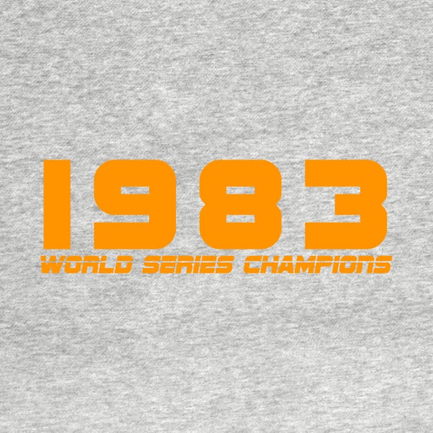 1983 World Series Champs by Birdland Sports